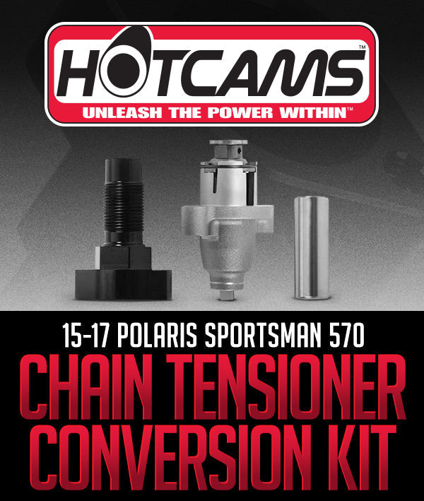 HOT CAMS CAM CHAIN TENSIONER CONVERSION KIT: 2015–2017 POLARIS SPORTSMAN 570